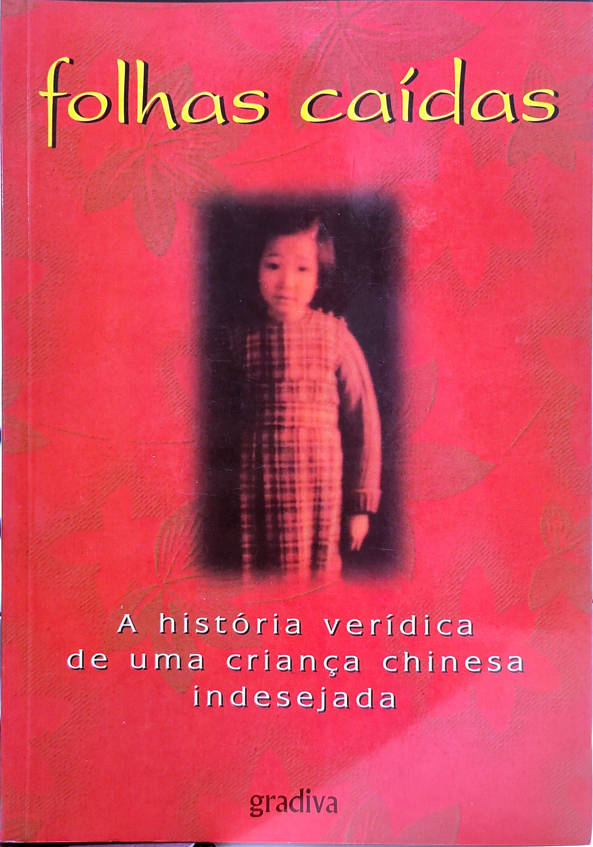 LIVRO Folhas caídas de Adeline Yen Mah - USADO