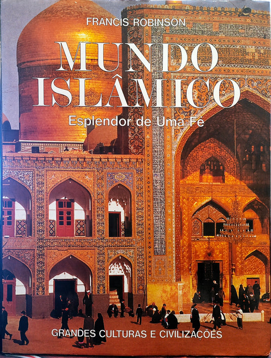 LIVRO - Mundo Islamico de Francis Robinson - USADO