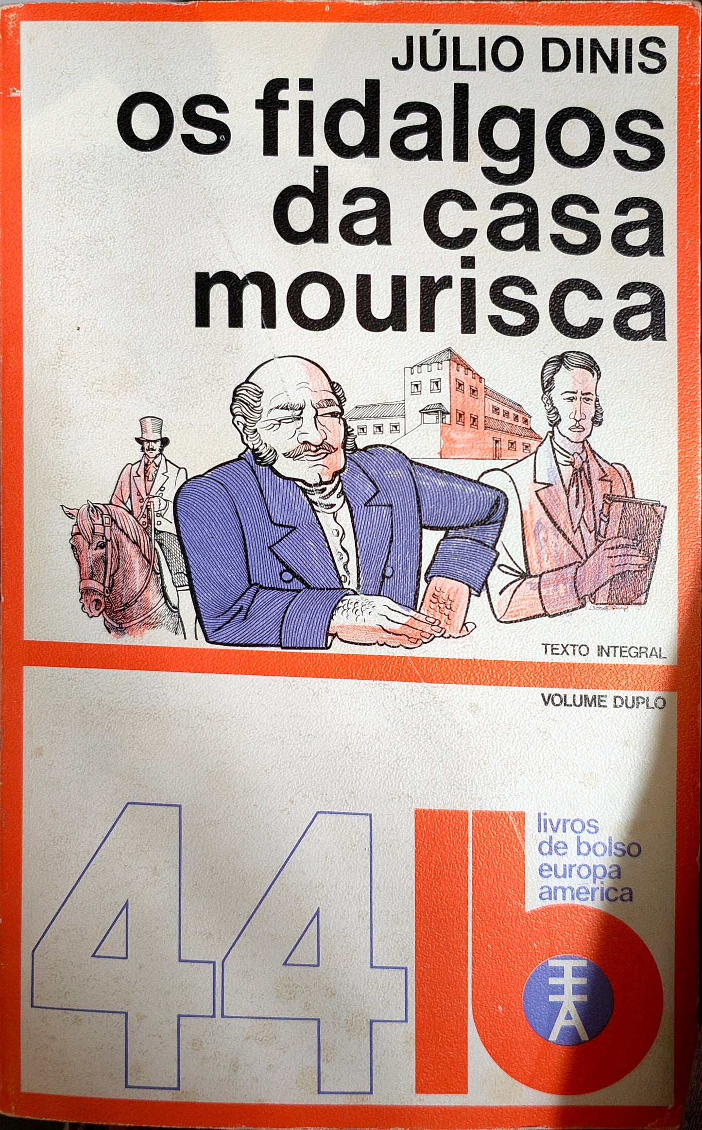 LIVRO LB44 Os Fidalgos da Casa Mourisca de Júlio Dinis - USADO