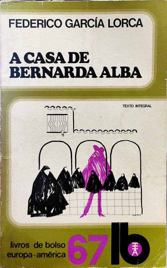 LIVRO LB 67 - A Casa de Bernarda Alba de Federico García Lorca - USADO