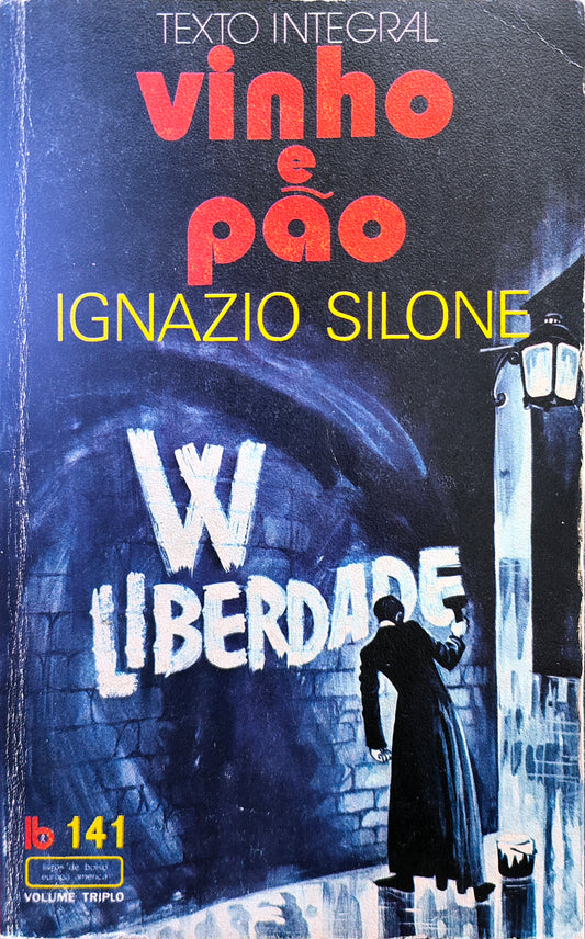 LIVRO LB141 Vinho E Pão Livro 1 de Ignazio Silone - USADO