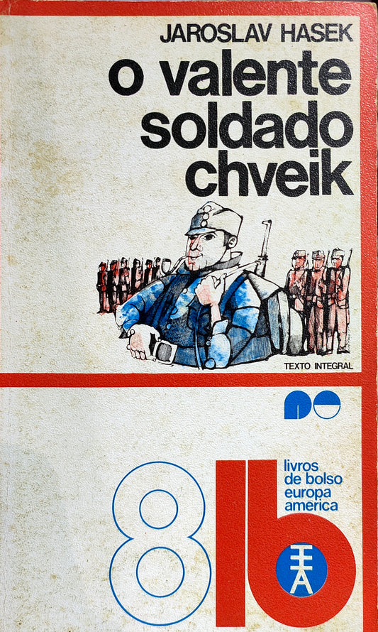 LIVRO – O Valente Soldado Chveik Livro de bolso de Jaroslav Hasek – USADO
