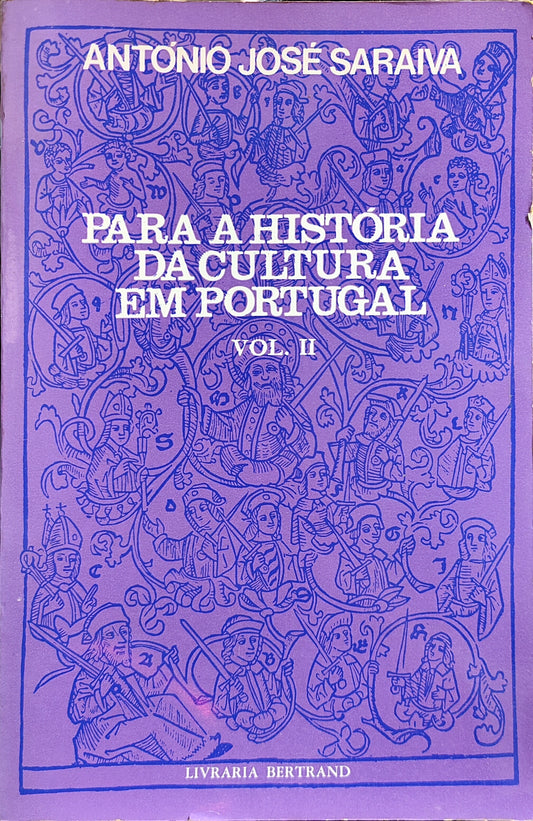 LIVRO Para a História da Cultura em Portugal (Vol. 2) - Usado
