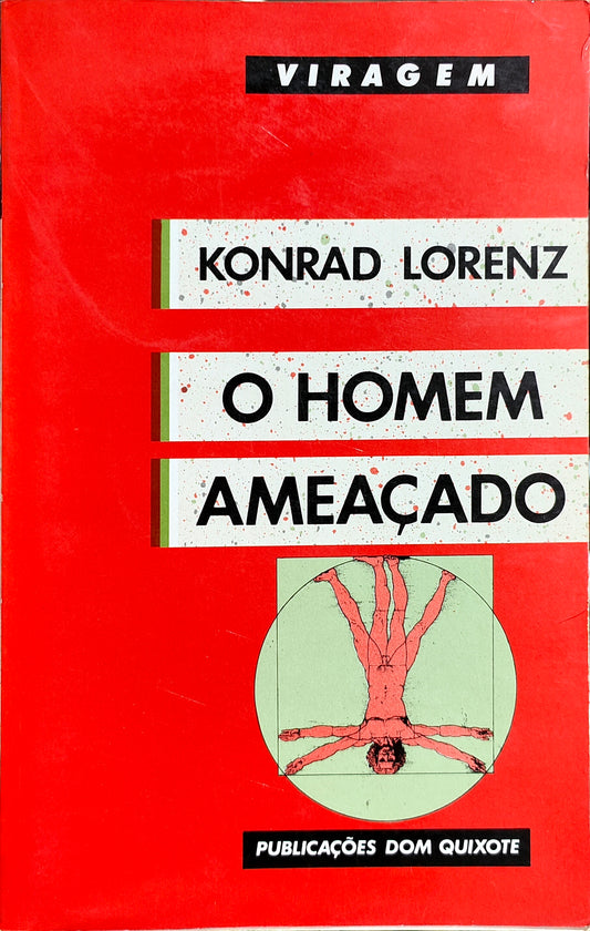 LIVRO O homem ameaçado: Konrad Lorenz - Usado