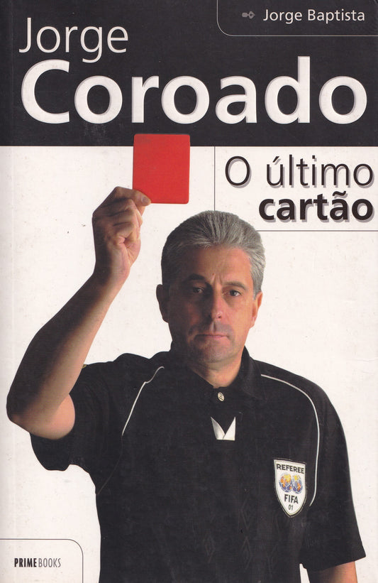 O Último Cartão de Jorge Coroado - USADO