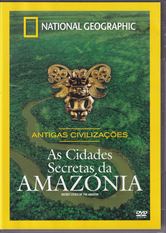 DVD NATIONAL GEOGRAPHIC ANTIGAS CIVILIZAÇÕES - AS CIDADES SECRETAS DA AMAZÓNIA - USADO