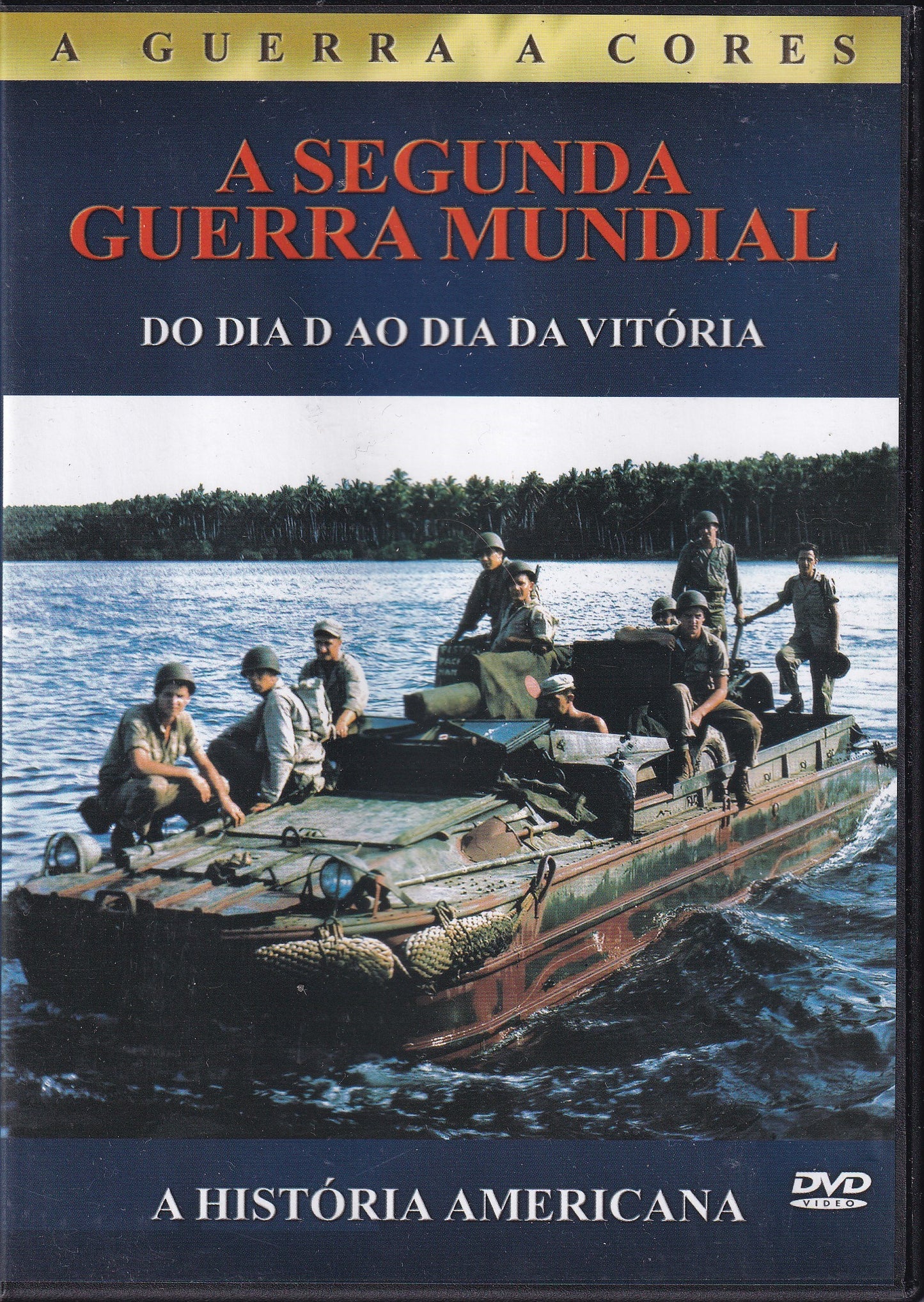 DVD A SEGUNDA GUERRA MUNDIAL DO DIA D AO DIA DA VITÓRIA - USADO