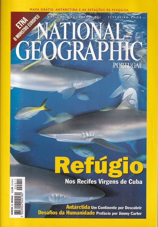 Revista National Geographic Portugal #11 (Refúgio) fev.2002 - USADO