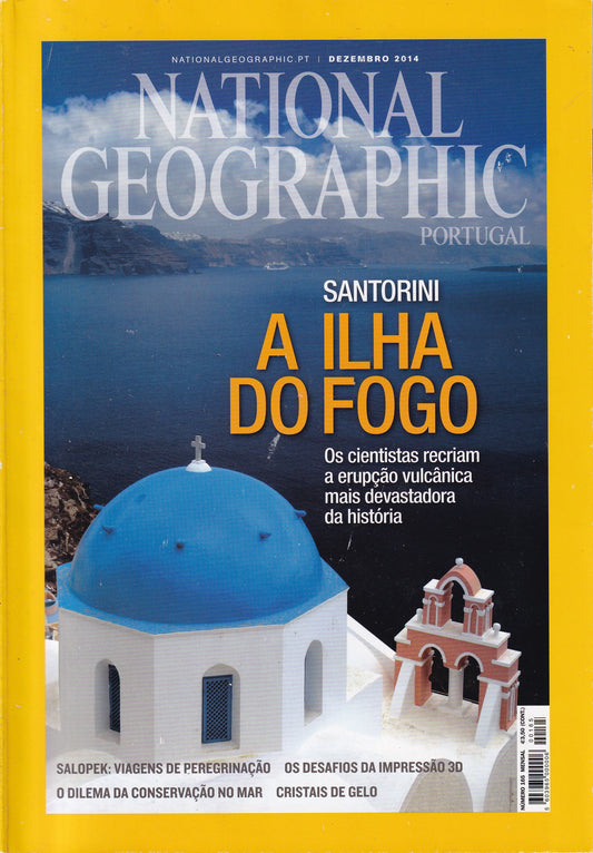 Revista National Geographic Portugal #165 (Santorini A ilha...) Dez.2014 - USADO