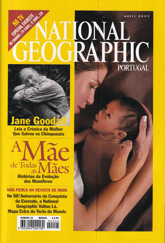 Revista National Geographic Portugal #25 (A Mãe...) Abr.2003- USADO