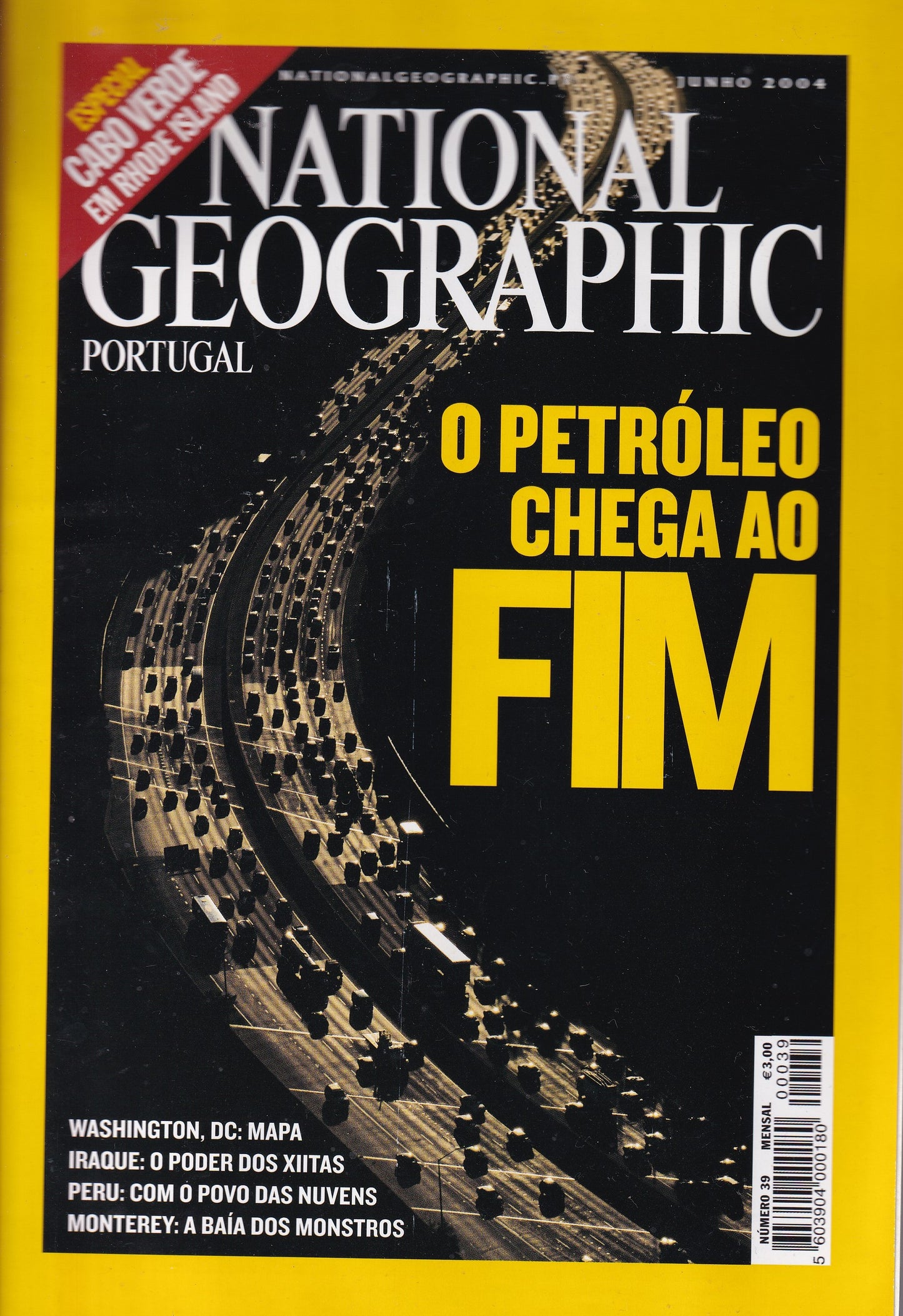 Revista National Geographic Portugal #39 (Petróleo...) Jun.2004 - USADO