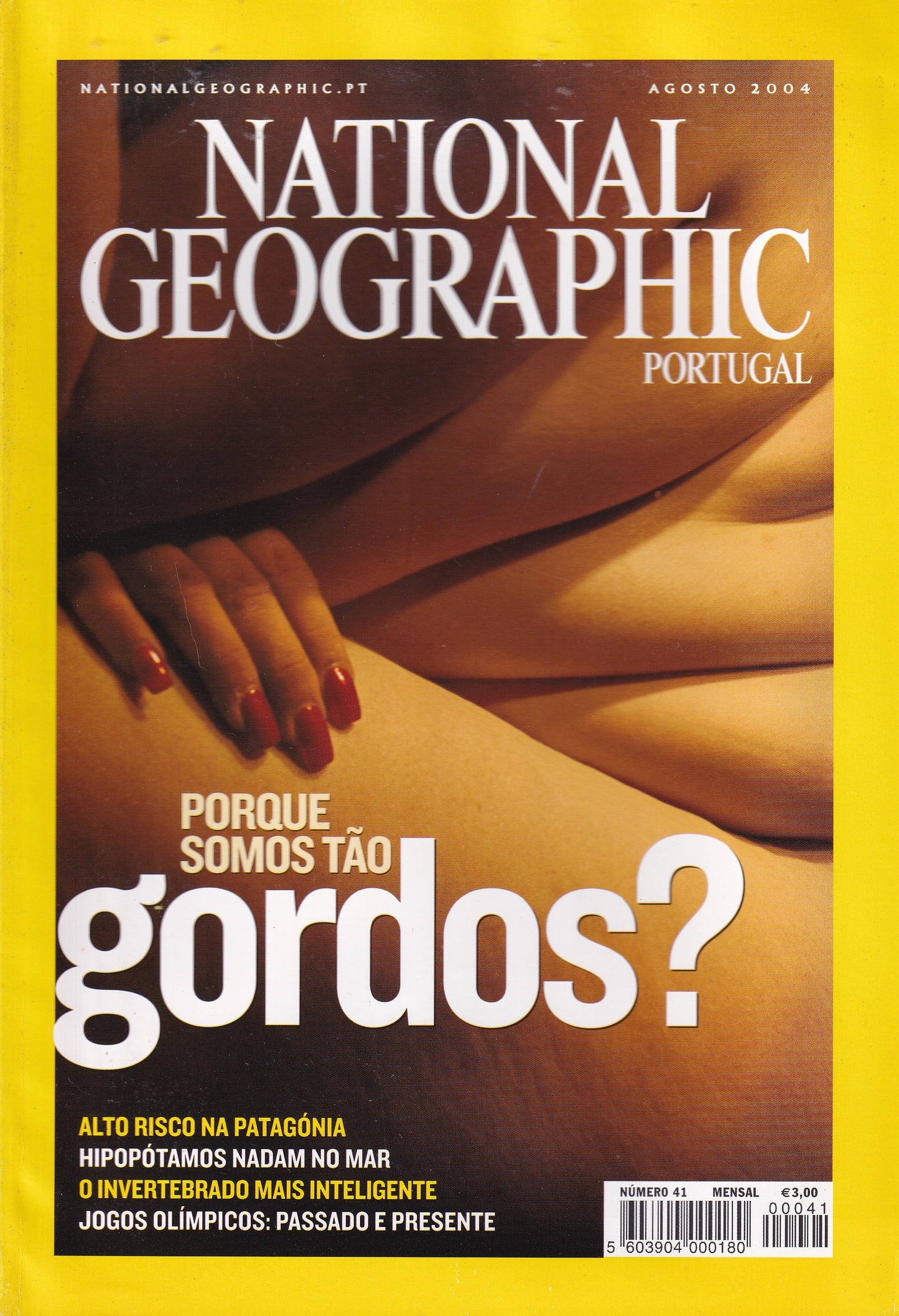Revista National Geographic Portugal #41 (...Gordos?) Ago.2004 - USADO