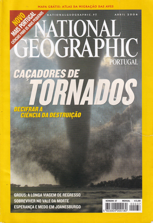 Revista National Geographic Portugal #37 (Tornados) Abr.2004 - USADO