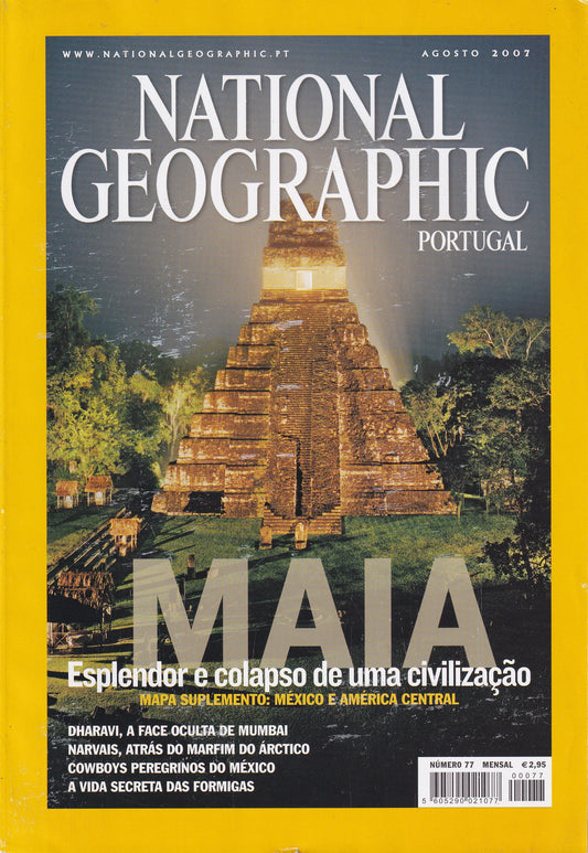 Revista National Geographic Portugal #77 (...Maia) Ago.2007 - USADO