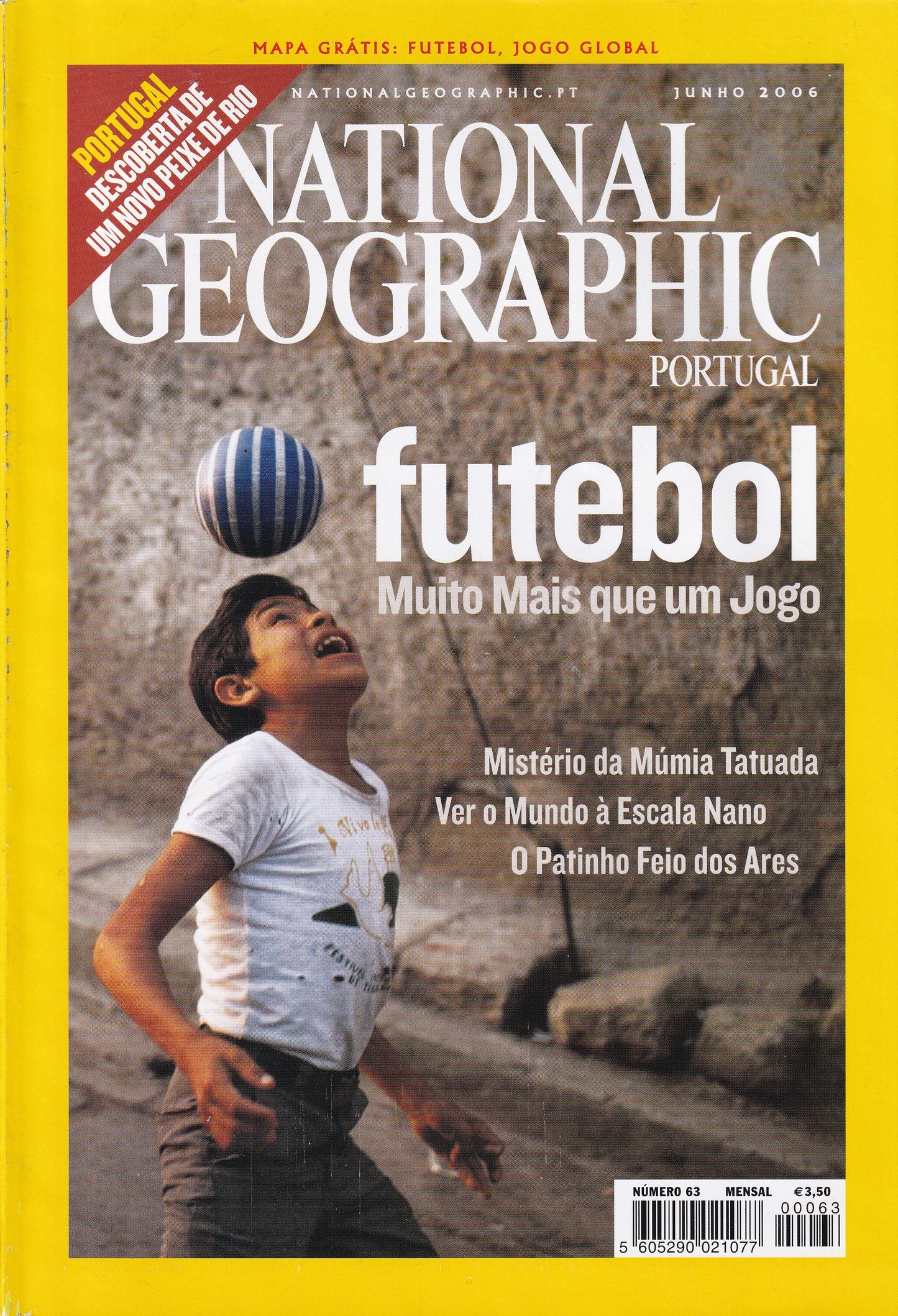 Revista National Geographic Portugal #63 (Futebol) Junho.2006 - USADO