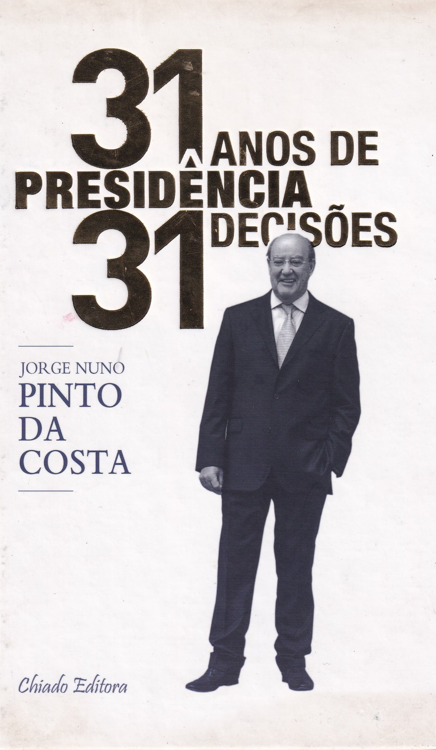 LIVRO 31 Anos de presidência 31 Decisões - USADO