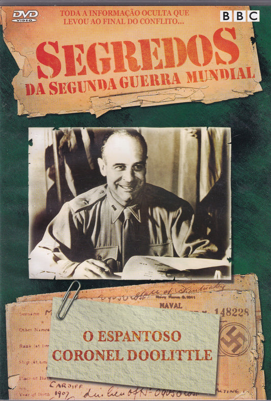 DVD Segredos da Segunda Guerra Mundial - O ESPANTOSO CORONEL DOOLITTLE - USADO
