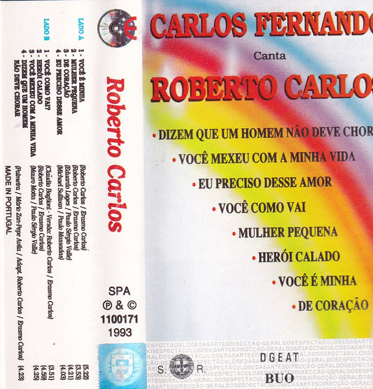 CASSETES- CARLOS FERNANDO CANTA ROBERTO CARLOS - USADO