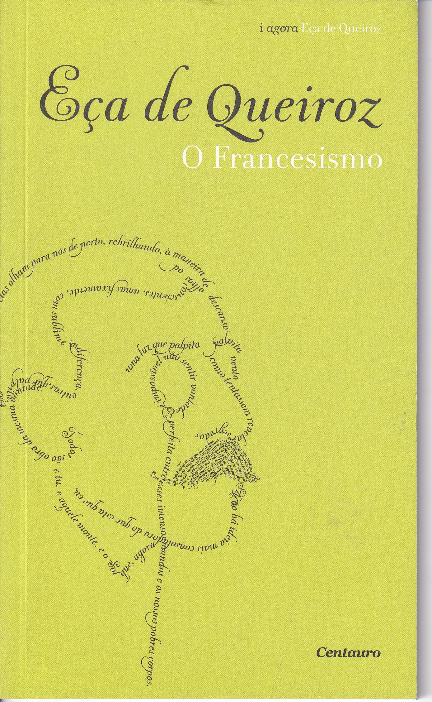 Livro Eça de Queiroz O Francesismo - USADO