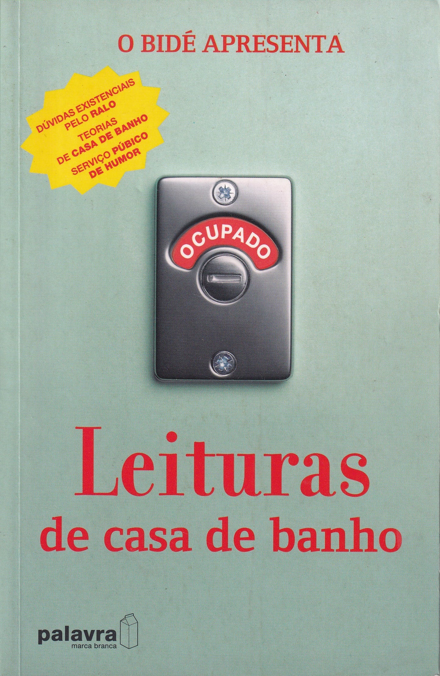 LIVRO - LEITURAS DE CASA DE BANHO