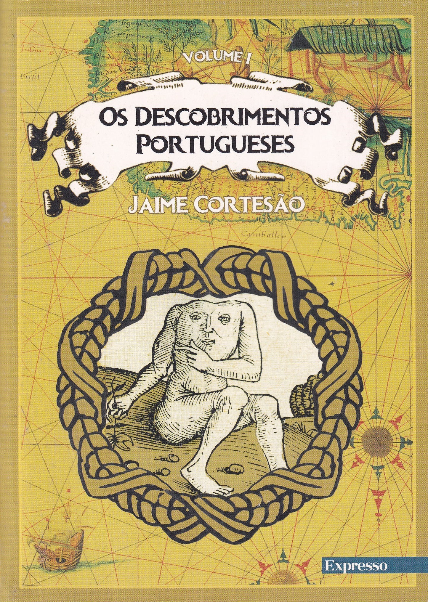 LIVRO - OS DESCOBRIMENTOS PORTUGUESES VOLUME 1