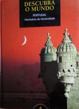 LIVRO -  Portugal Património da Humanidade (Descubra o Mundo Volume 4) - USADO