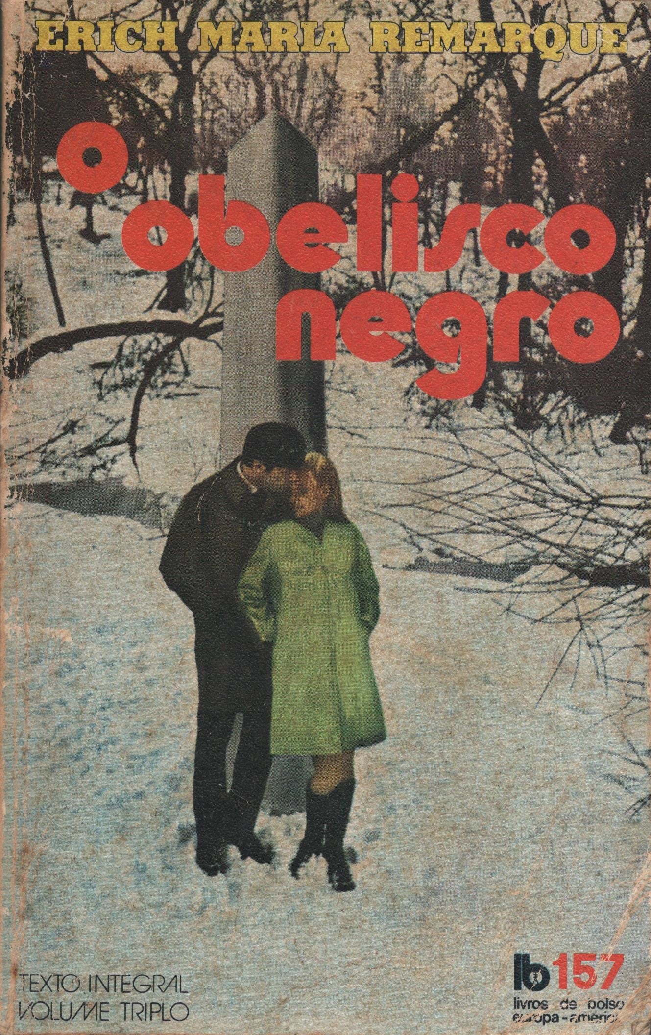 Livro LB157 O obelisco negro de Erich maria Remarque  (1977) - USADO