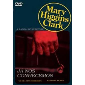 DVD - Mary Higgins Clark - Já nos Conhecemos - USADO