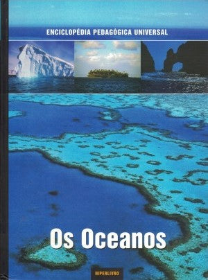 LIVRO - Enciclopédia Pedagógica Universal - Os Oceanos - USADO