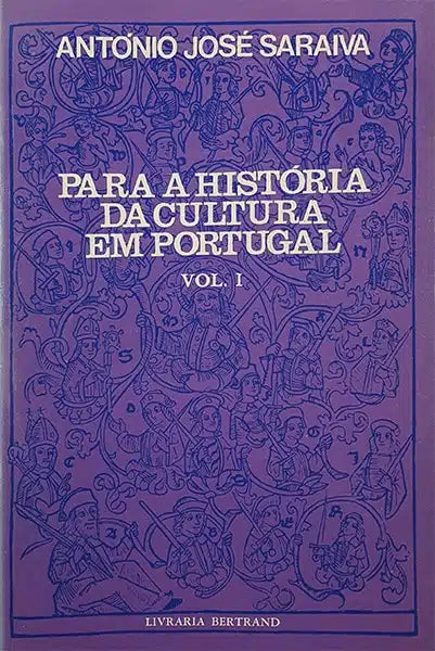 LIVRO - PARA A HISTORIA DA CULTURA EM PORTUGAL - USADO