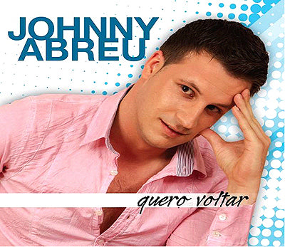 CD JOHNNY ABREU QUERO VOLTAR - NOVO