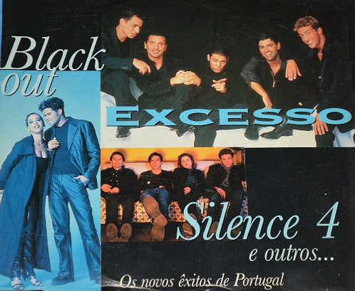 CD-Various – Blackout / Excesso / Silence 4 E Outros... Os Novos Êxitos De Portugal -USADO