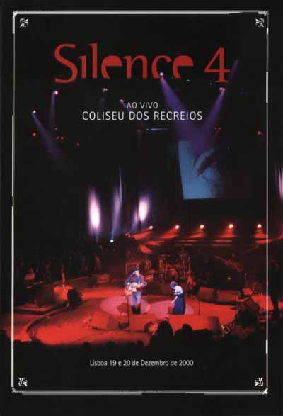 DVD Silence 4 – Ao Vivo: Coliseu Dos Recreios – Lissabon 19. und 20. Dezember 2000 USADO
