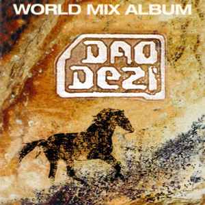 CD-Dao Dezi – World Mix Album-USADO