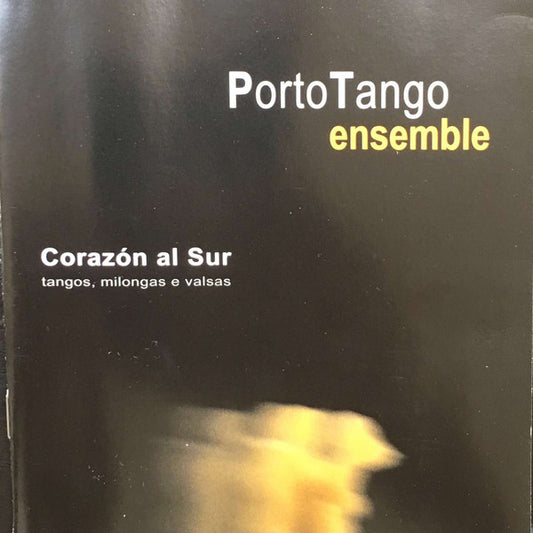 CD - PortoTango Ensemble – Corazón Al Sur - NOVO