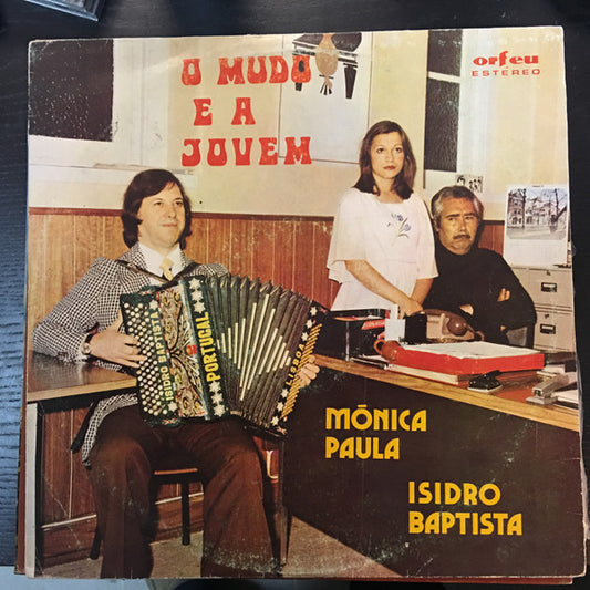 Disco Vinyl Mónica Paula, Isidro Baptista – O Mudo E A Jovem - usado
