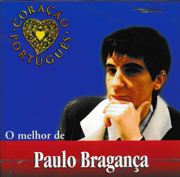 CD PAULO BRAGANÇA - O MELHOR DE - USADO