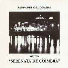 CD Grupo Serenata De Coimbra – Saudades de Coimbra - USADO