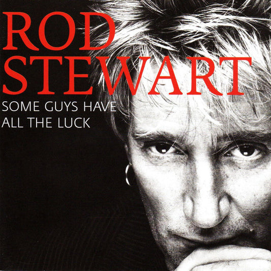 CD Rod Stewart – Some Guys Have All The Luck - USADO