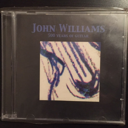 CD John Williams 7 – 500 Years Of Guitar - USADO