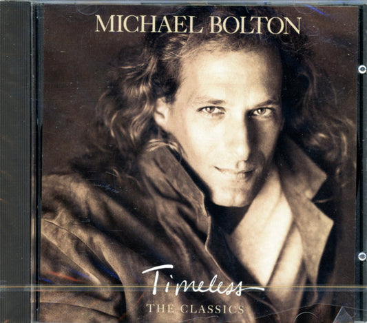 CD Michael Bolton – Timeless (The Classics) - Usado