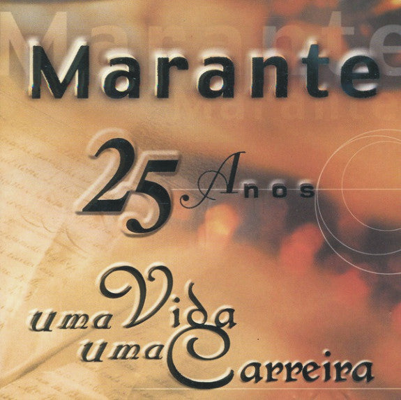 CD-Marante – 25 Anos Uma Vida, Uma Carreira-USADO