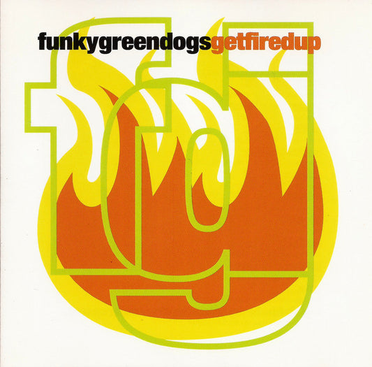 CD Funky Green Dogs – Get Fired Up USADO
