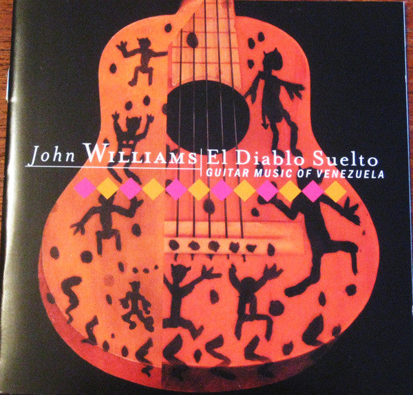 CD John Williams 7 – El Diablo Suelto - Guitar Music Of Venezuela USADO