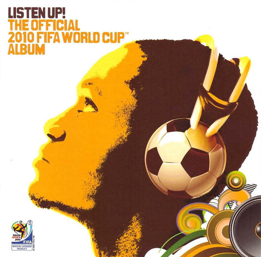 CD Various – Listen Up: The Official 2010 Fifa World Cup Album - USADO