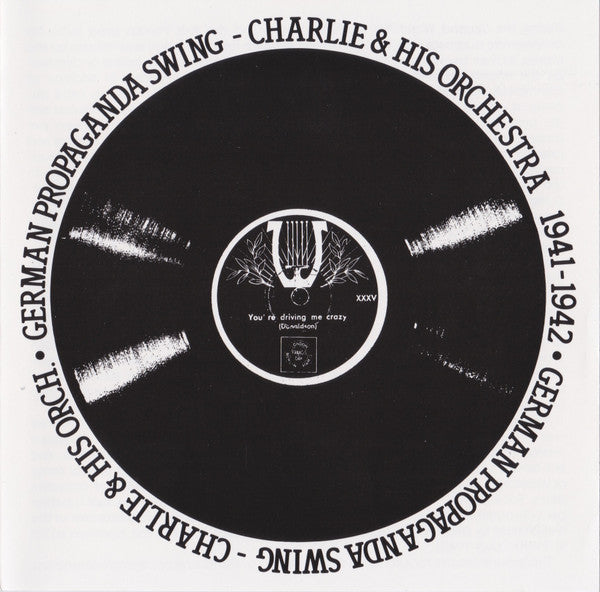 CD - Charlie & His Orchestra – German Propaganda Swing - 1941-1942 - USADO