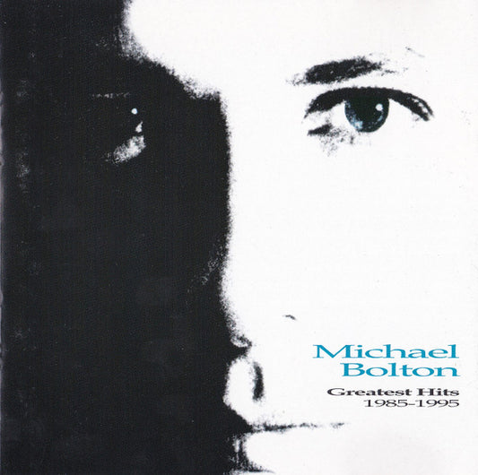 CD Michael Bolton – Greatest Hits 1985 - 1995 USADO