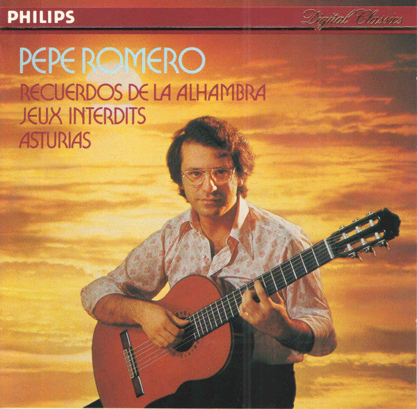 CD - Pepe Romero – Recuerdos De La Alhambra • Jeux Interdits • Asturias - USADO