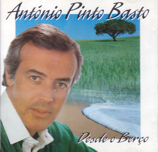 CD António Pinto Basto – Desde O Berço - USADO