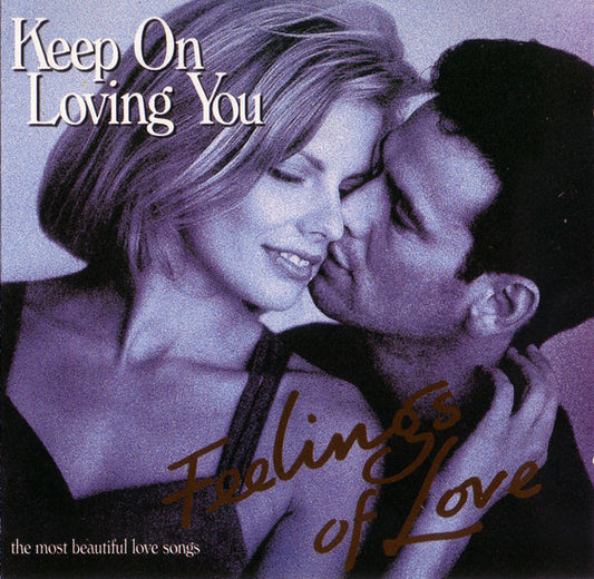 CD - FEELINGS OF LOVE - KEEP ON LOVING YOU - USADO